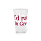 I’d rather be in Greenwich Pint Glass, 16oz