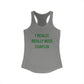 I Really Really Miss Chaplin Women's Ideal Racerback Tank Top