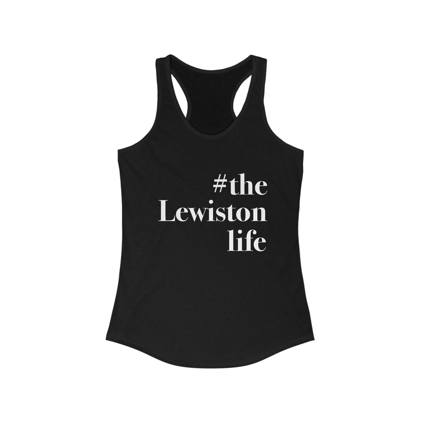 #thelewistonlife Women's Ideal Racerback Tank