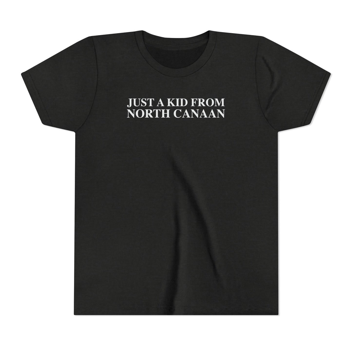 Just a kid from North Canaan Youth Short Sleeve T-Shirt