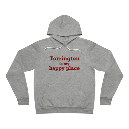Torrington is My Happy Place Unisex Sponge Fleece Pullover Hoodie