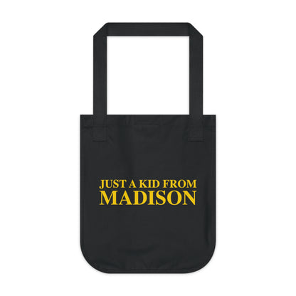 Just a kid from Madison Organic Canvas Tote Bag