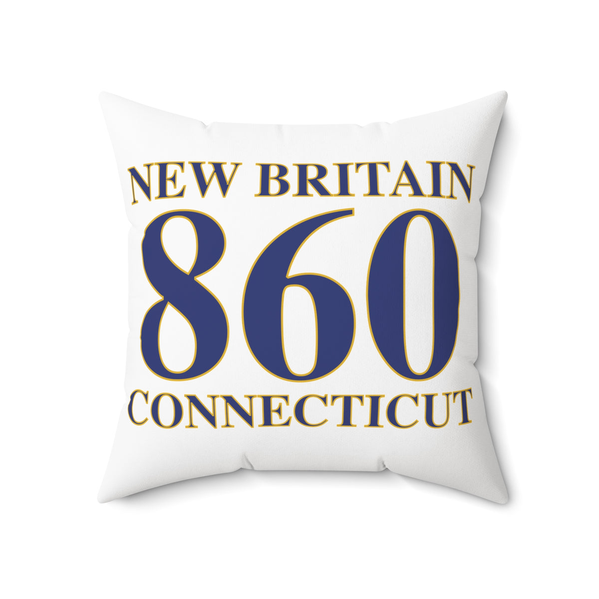Copy of New Britain 860 Connecticut Polyester Square Pillow