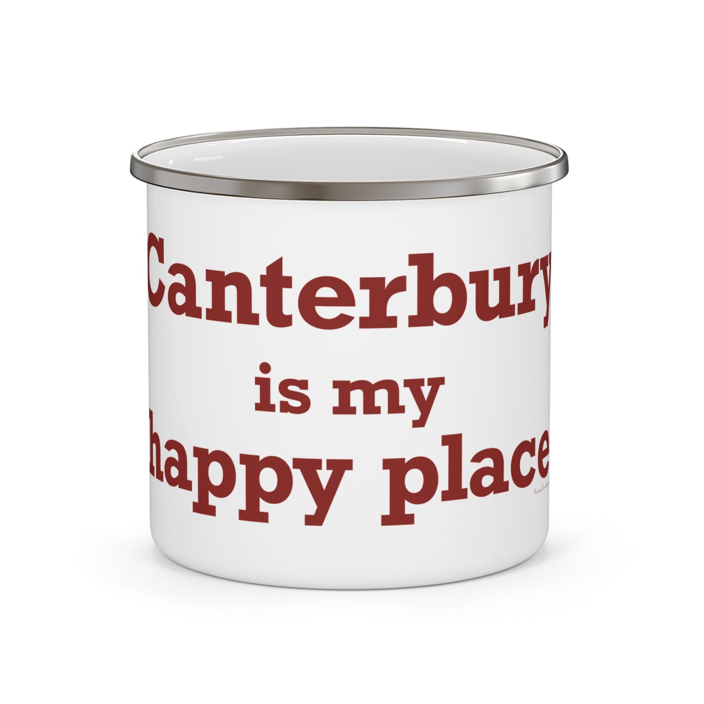 Canterbury is My Happy Place Enamel Camping Mug