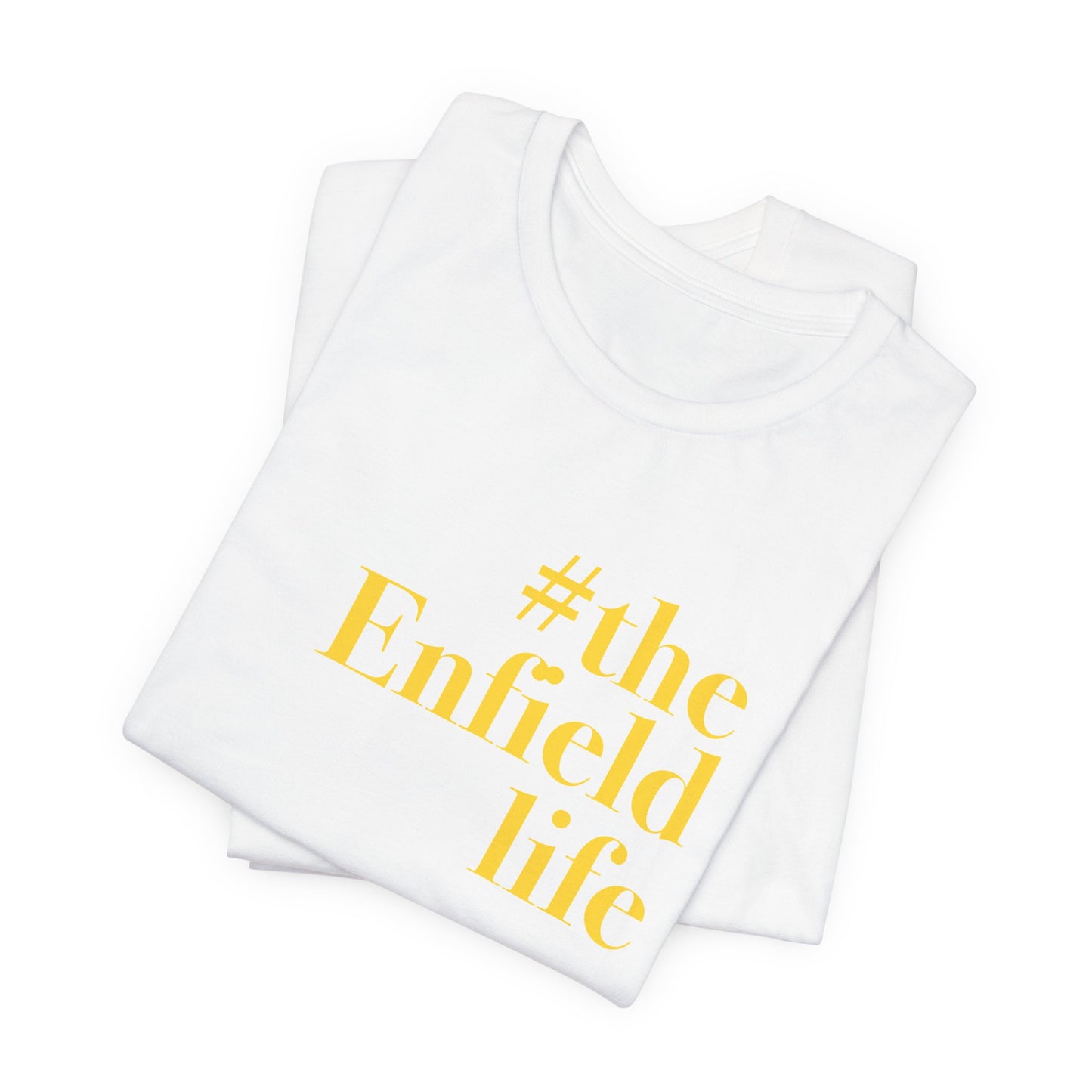 #theenfieldlife Unisex Jersey Short Sleeve Tee