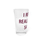 I Really Really Miss Salem Pint Glass, 16oz