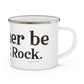 I’d rather be in Black Rock Enamel Camping Mug