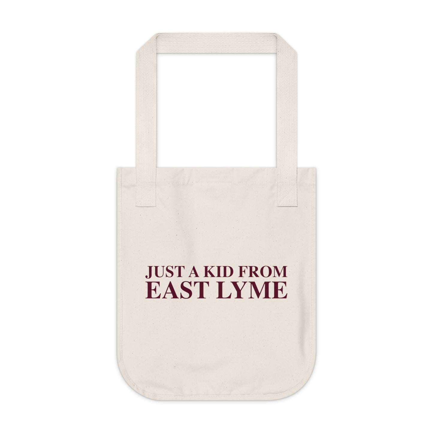 Just a kid from East Lyme Organic Canvas Tote Bag