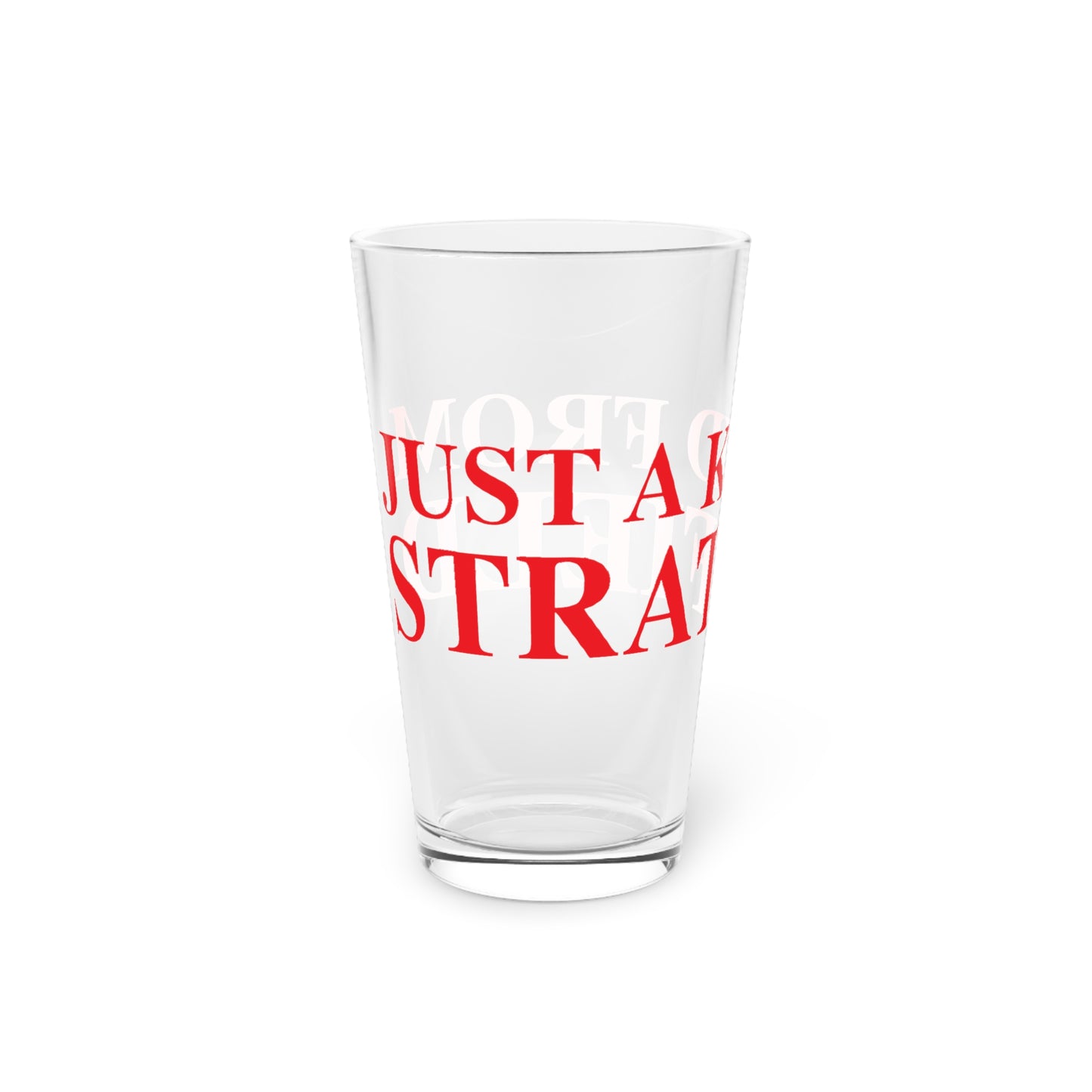Just a kid from Stratfield Pint Glass, 16oz