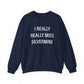 I Really Really Miss Silvermine Unisex Heavy Blend™ Crewneck Sweatshirt