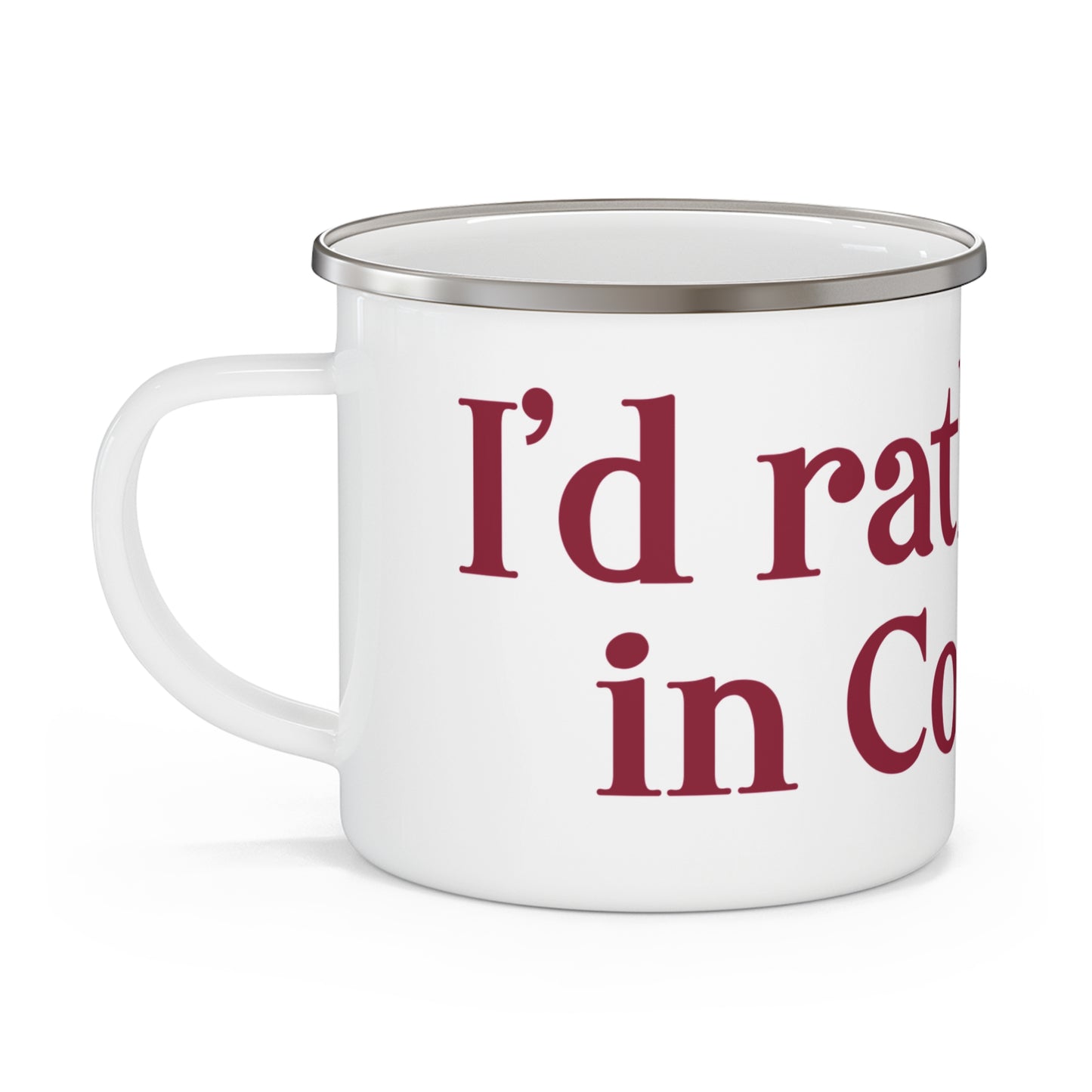 I’d rather be in Cos Cob Enamel Camping Mug