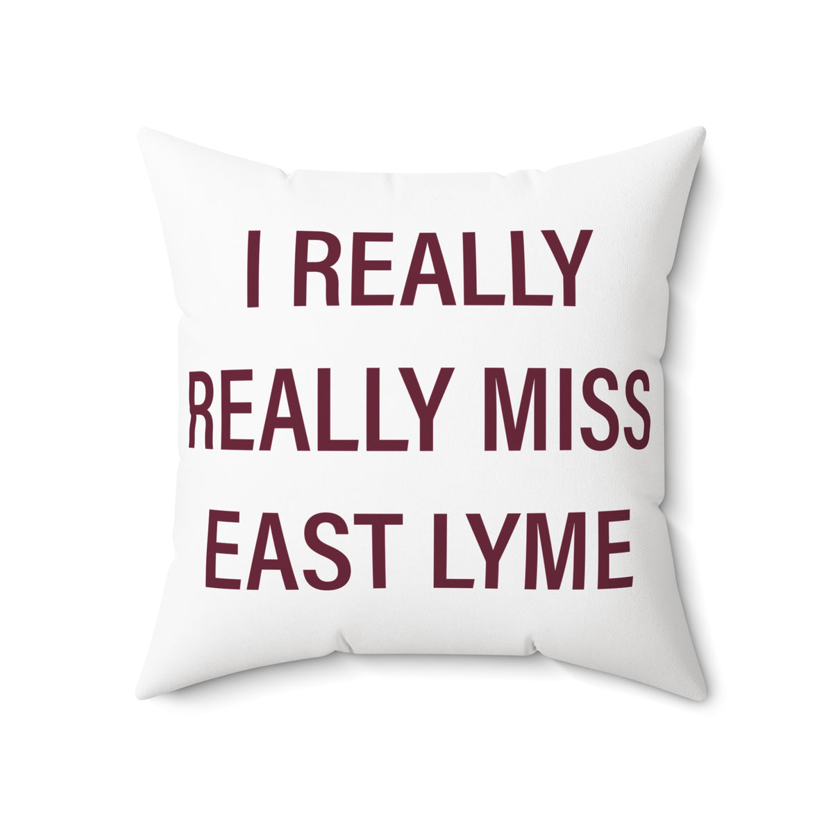 I Really Really Miss East Lyme Polyester Square Pillow