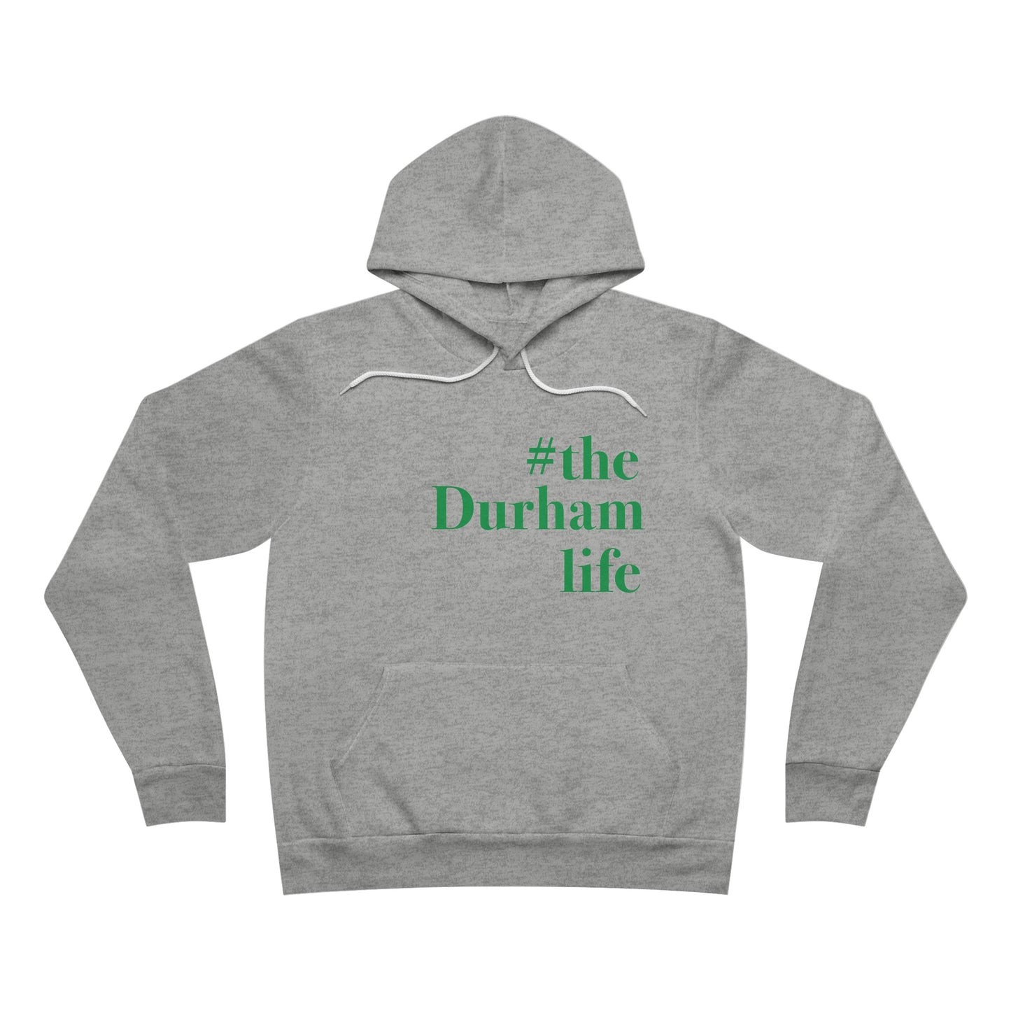 #thedurhamlife Unisex Sponge Fleece Pullover Hoodie