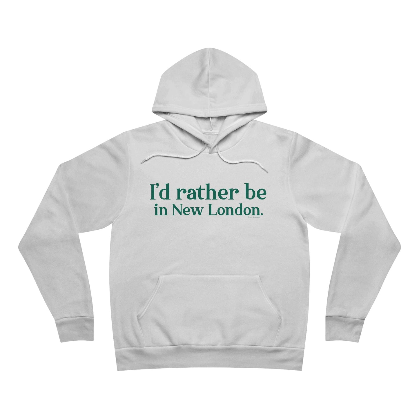 I'd rather be in New London. Unisex Sponge Fleece Pullover Hoodie