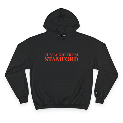 Just a kid from Stamford Champion Hoodie