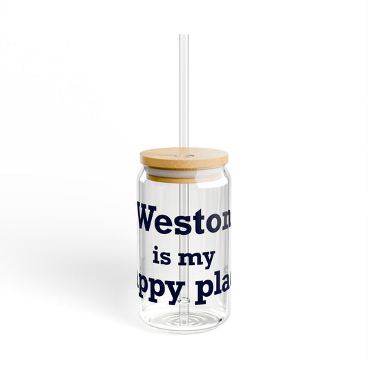 Weston Is My Happy Place  Sipper Glass, 16oz
