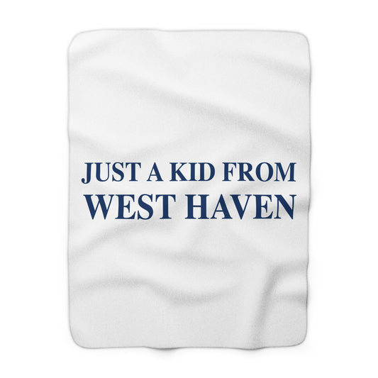 Just a kid from West Haven Sherpa Fleece Blanket