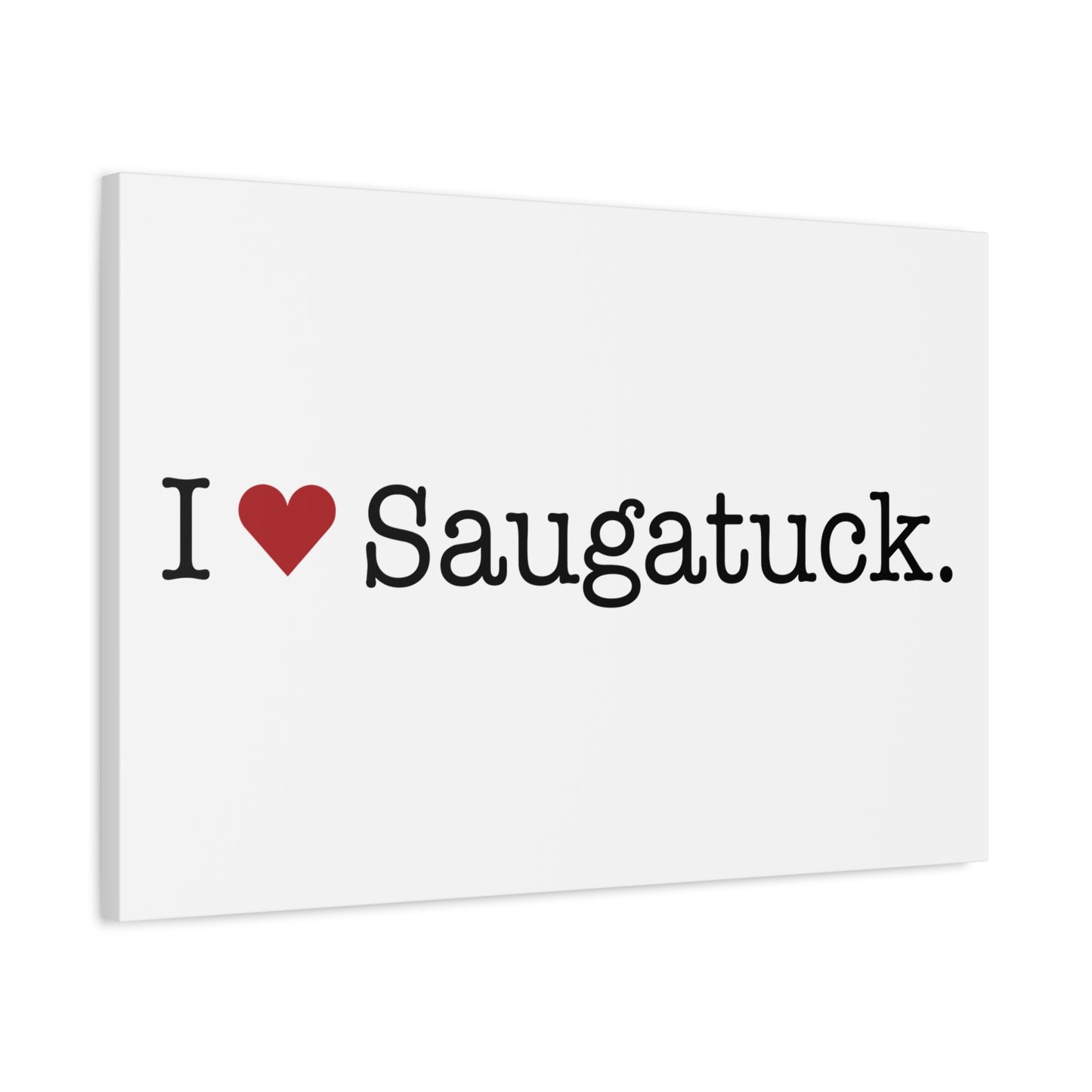 I Heart Saugatuck. Matte Canvas, Stretched, 1.25"