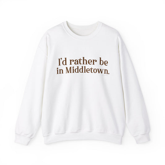 I'd rather be in Middletown. Unisex Heavy Blend™ Crewneck Sweatshirt