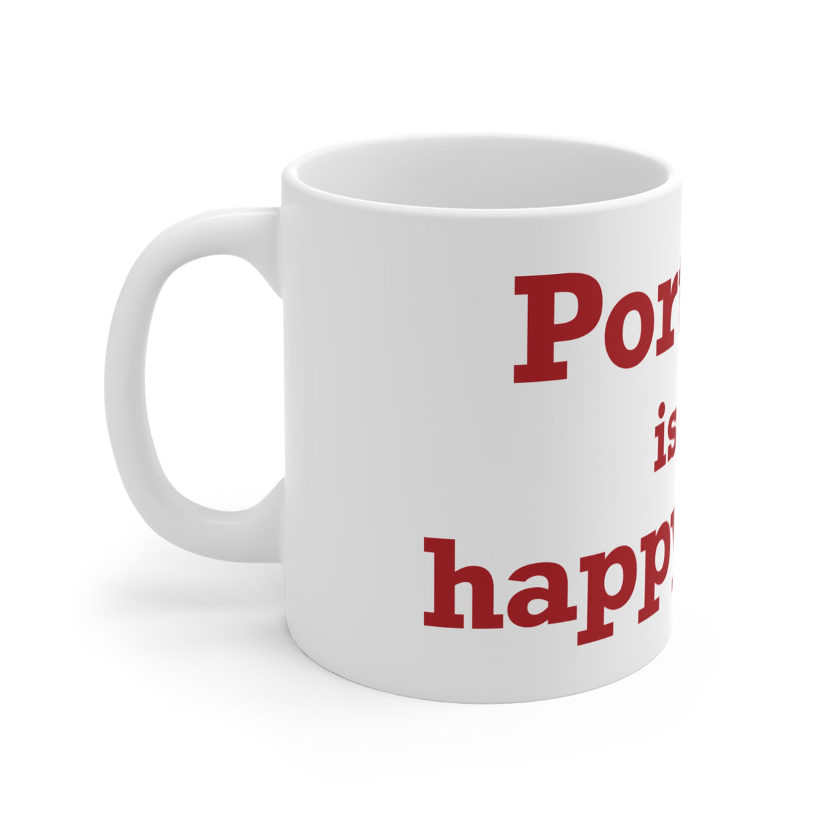 Portland is My Happy Place Mug 11oz