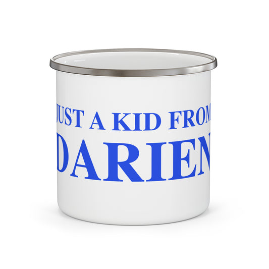 Just a kid from Darien Enamel Camping Mug