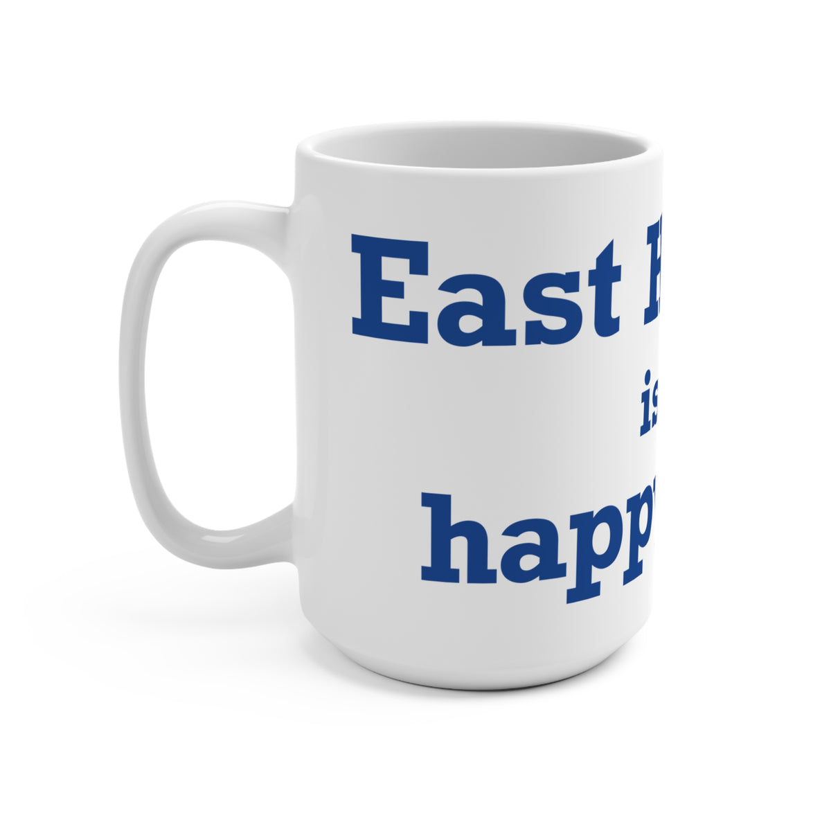 East Haddam is My Happy Place Mug 15oz