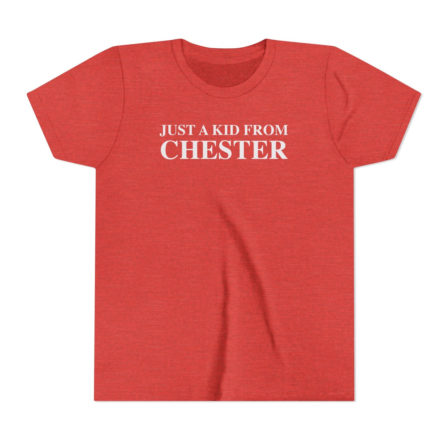 Just a kid from Chester Youth Short Sleeve T-Shirt