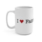 I Heart Fairfield Beach. Mug 15oz