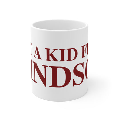 Just a kid from Windsor Mug 11oz