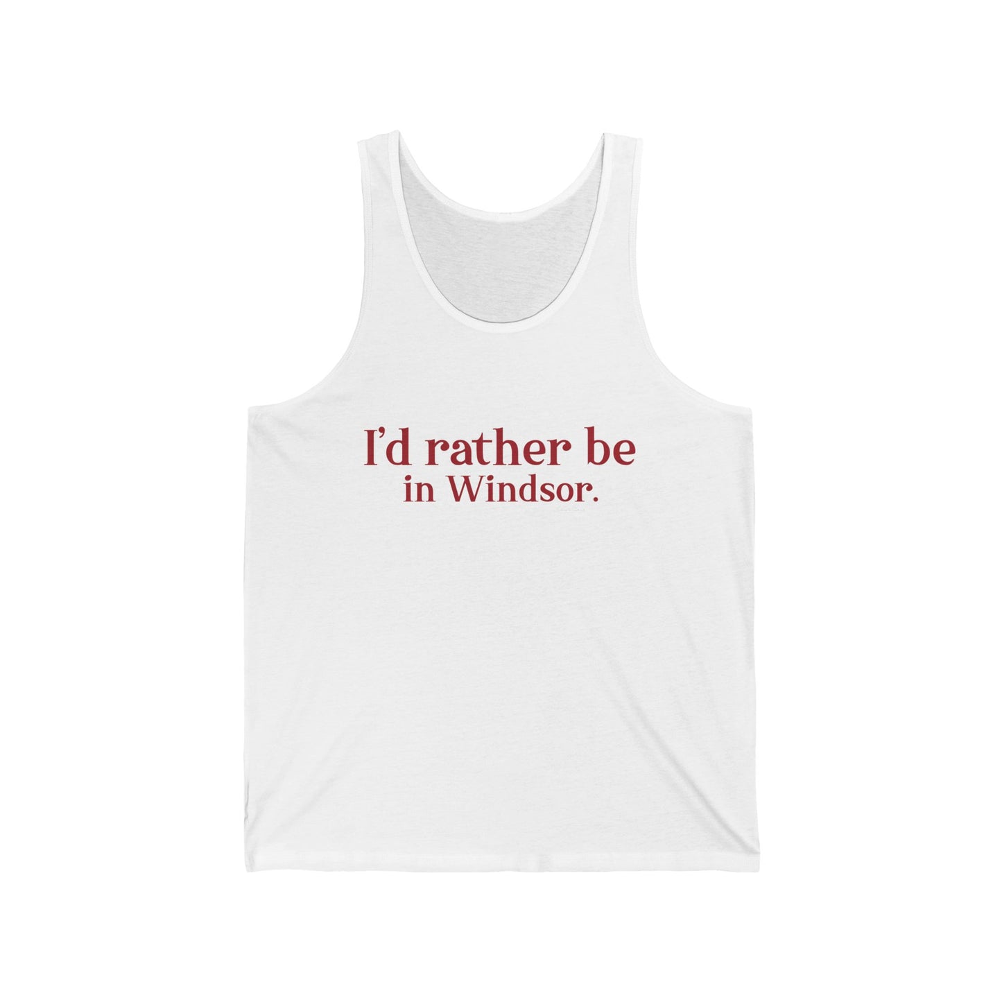 I'd rather be in Windsor. Unisex Jersey Tank