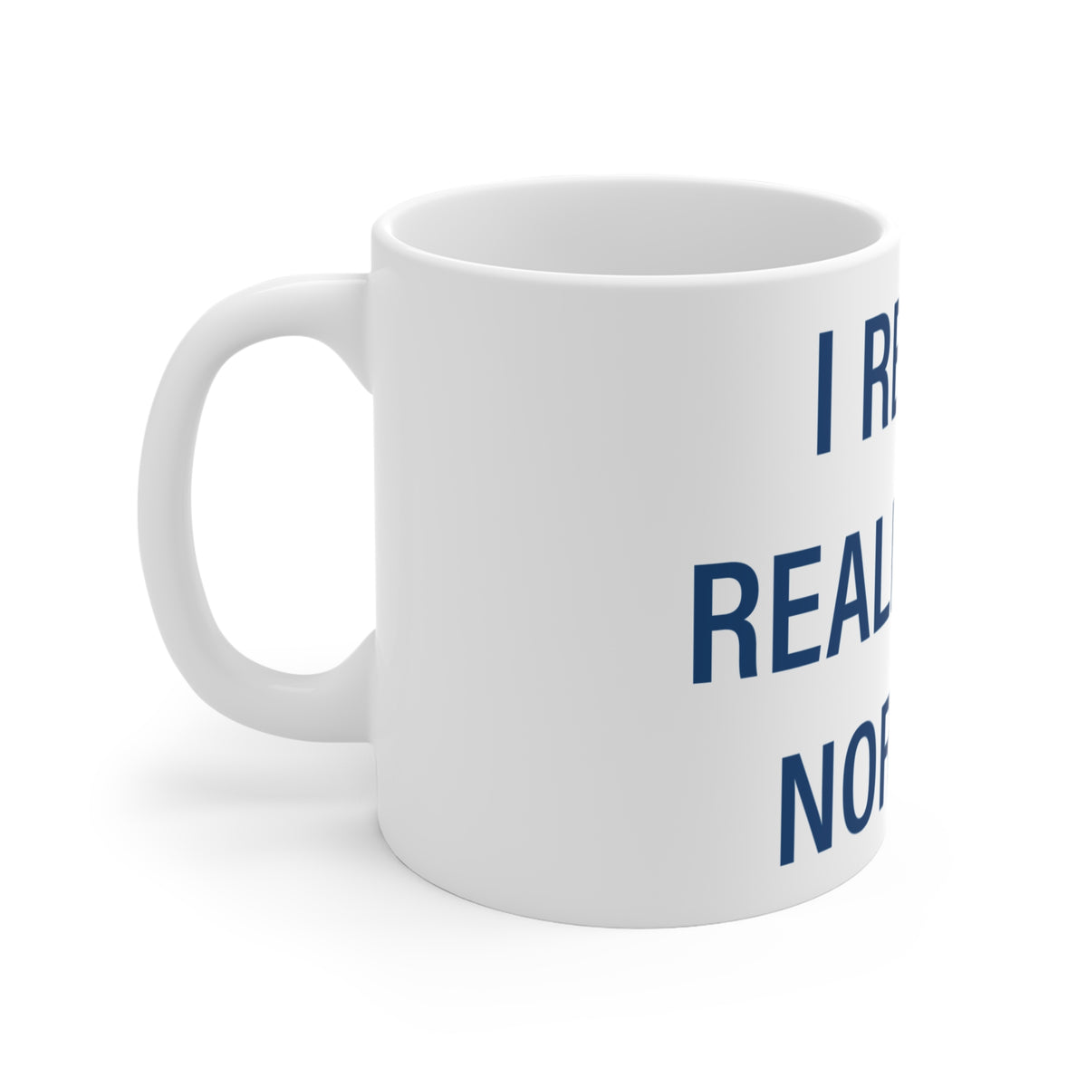 I Really Really Miss Norwich Connecticut Mug 11oz