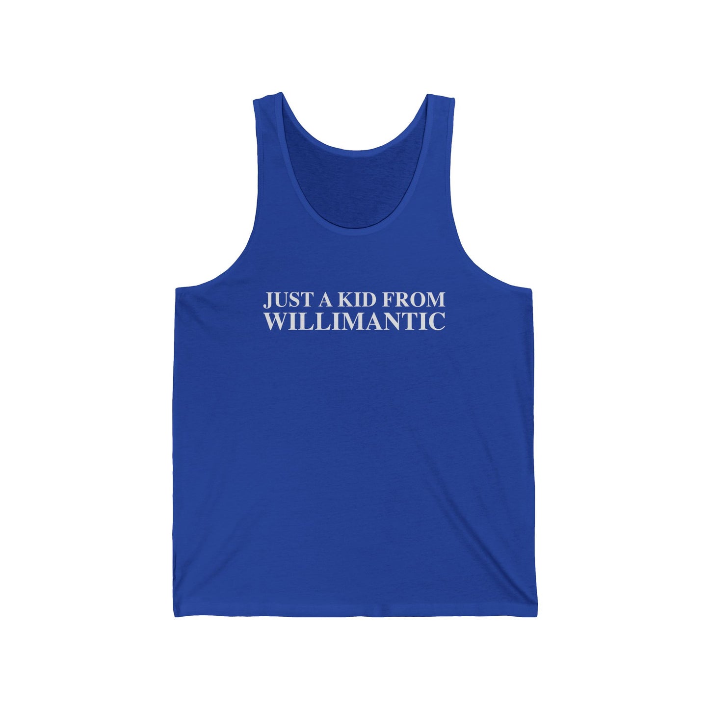 Just a kid from Willimantic Unisex Jersey Tank Top