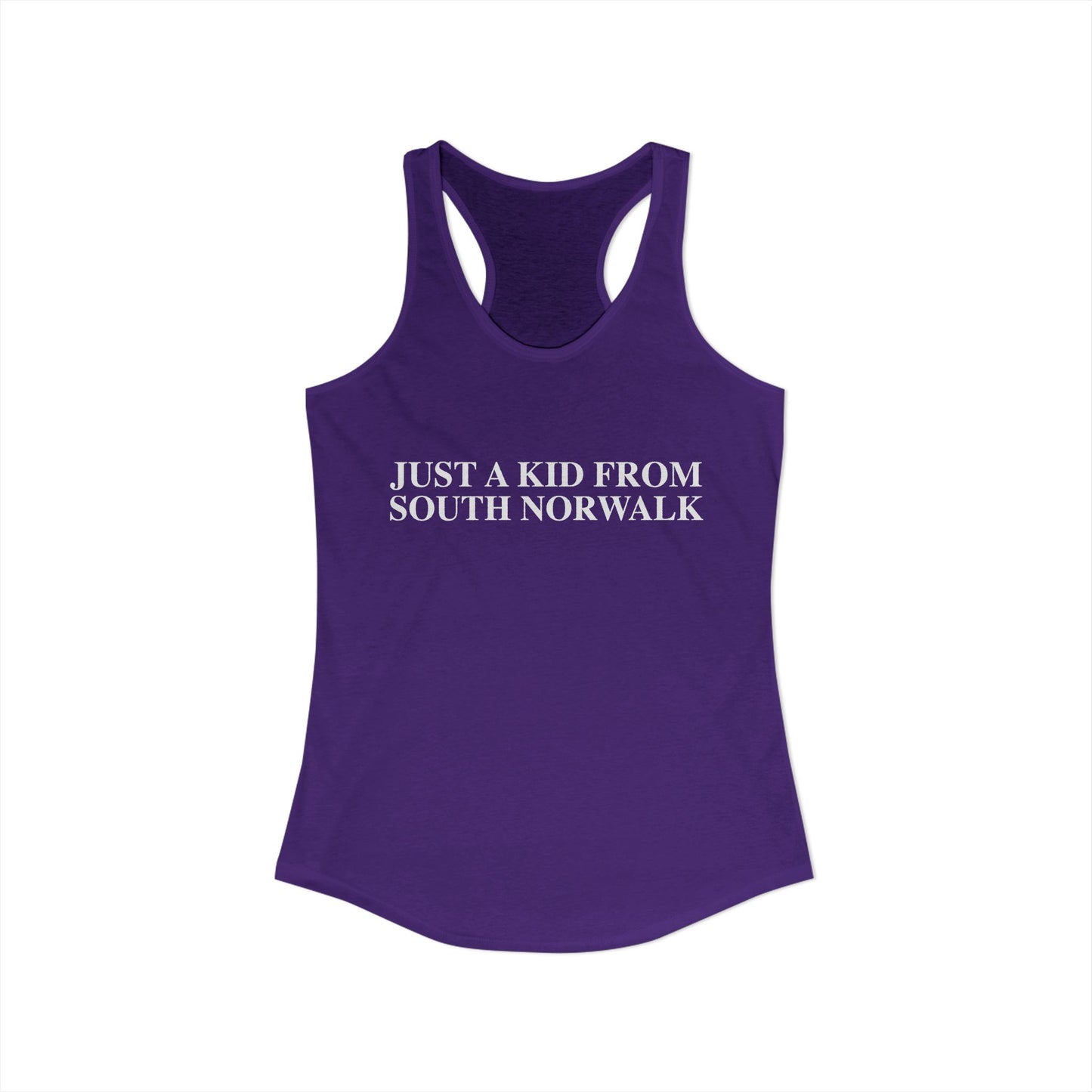 Just a kid from South Norwalk Women's Ideal Racerback Tank Top
