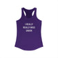 I Really Really Miss Union Women's Ideal Racerback Tank Top