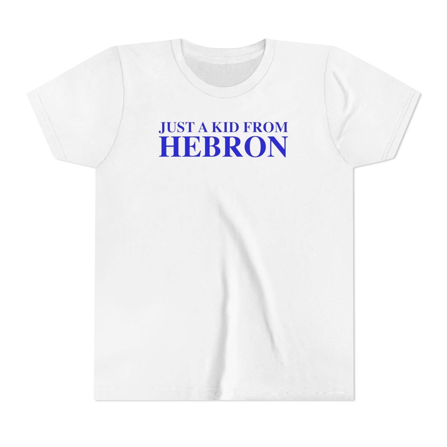 Just a kid from Hebron Youth Short Sleeve T-Shirt