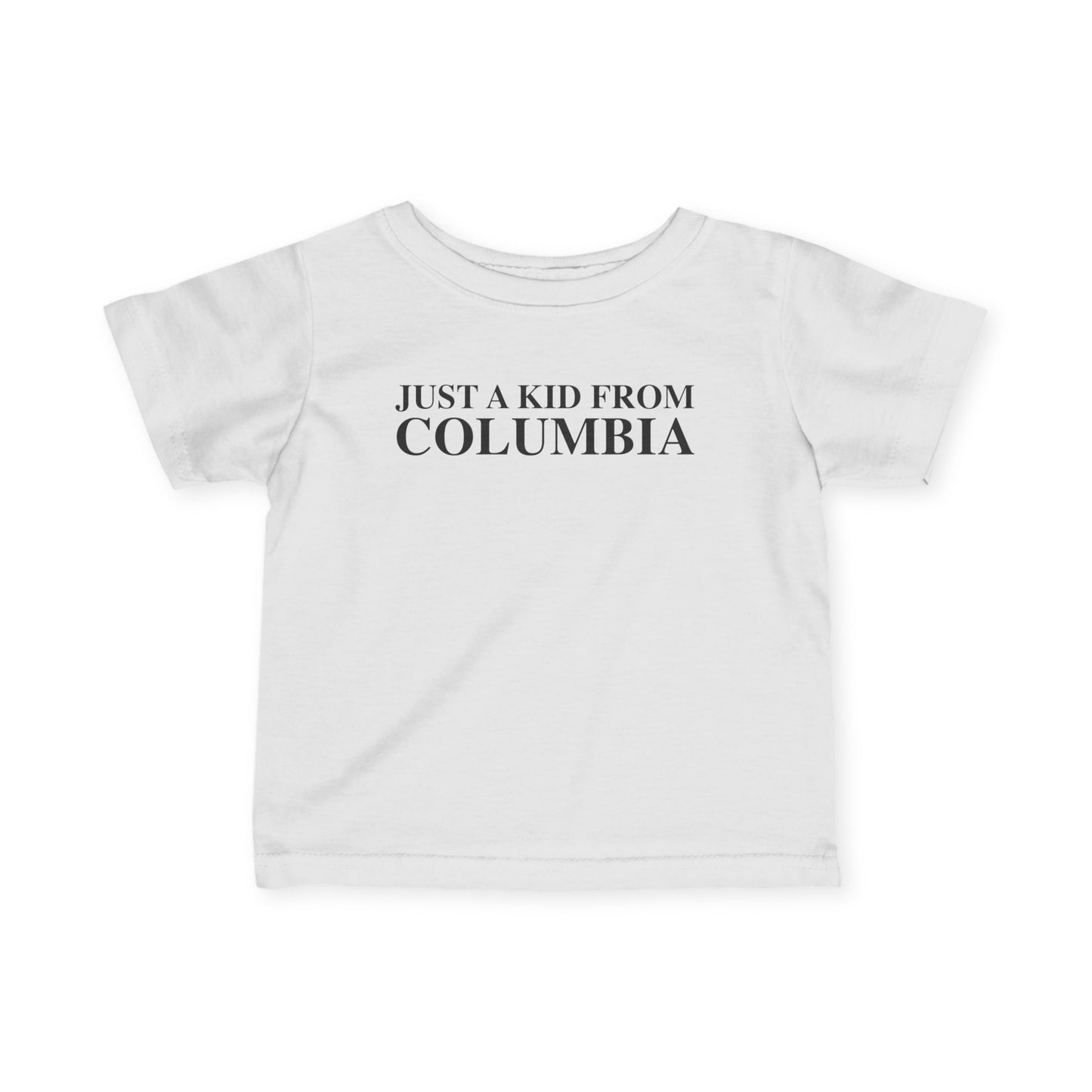 Just a kid from Columbia Infant Fine Jersey T-Shirt