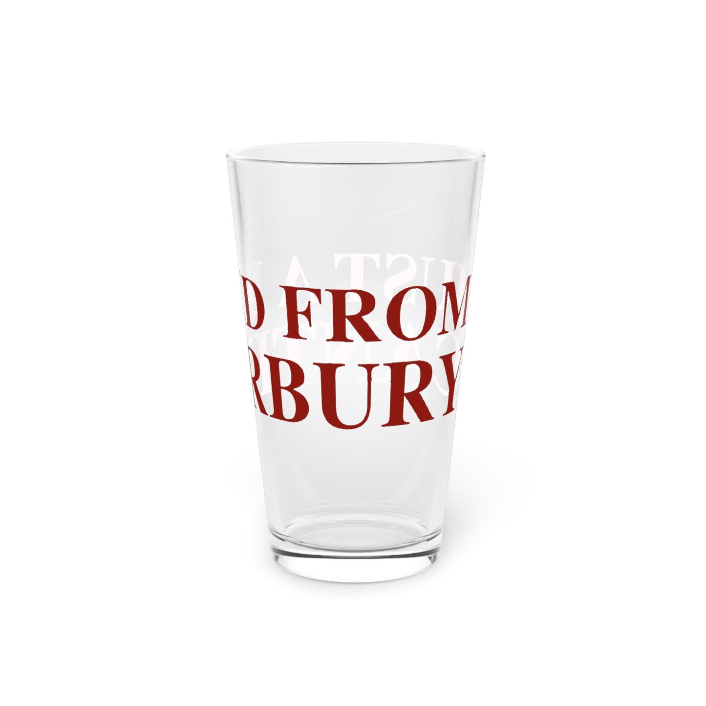 Just a kid from Canterbury Pint Glass, 16oz