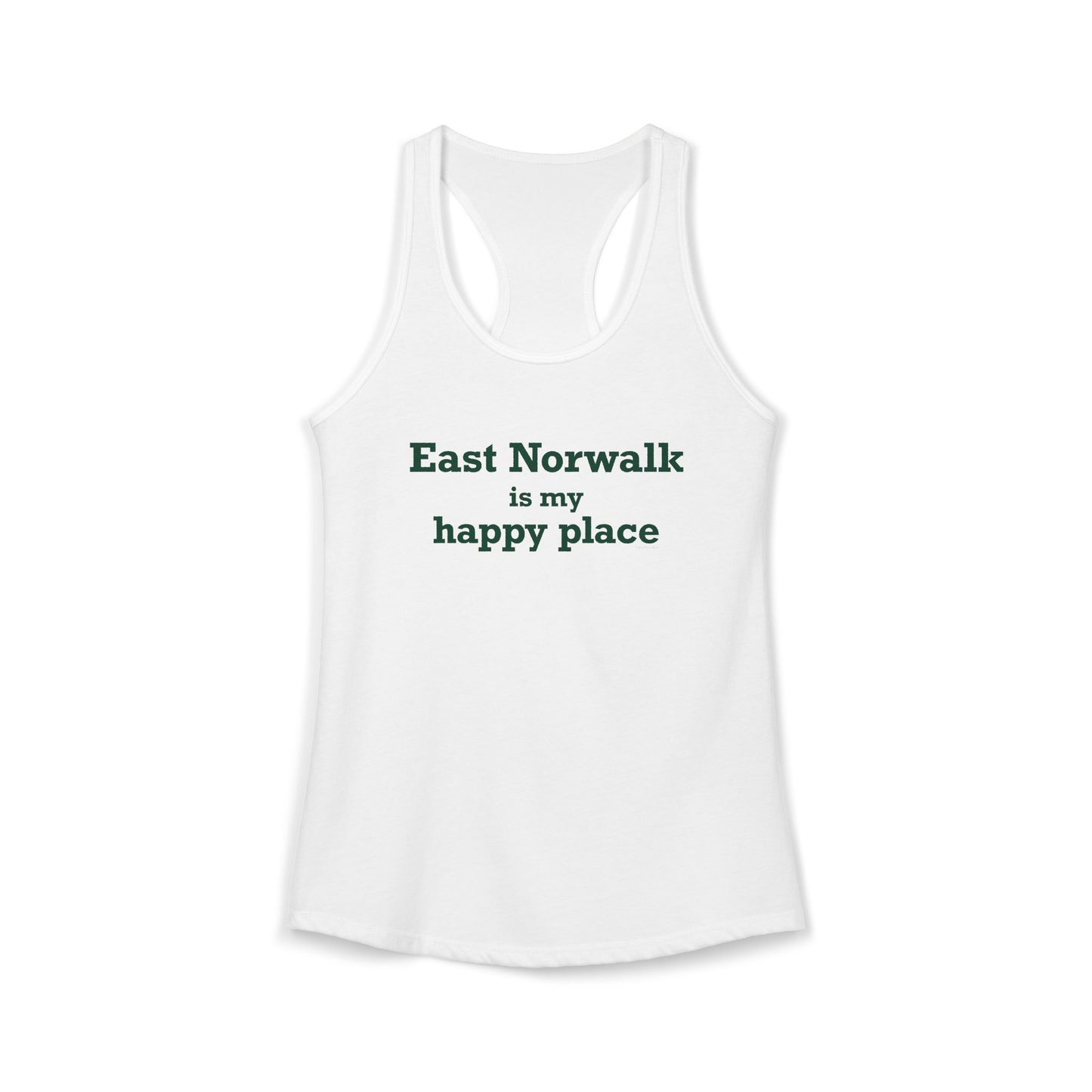East Norwalk is My Happy Place Women's Ideal Racerback Tank Top