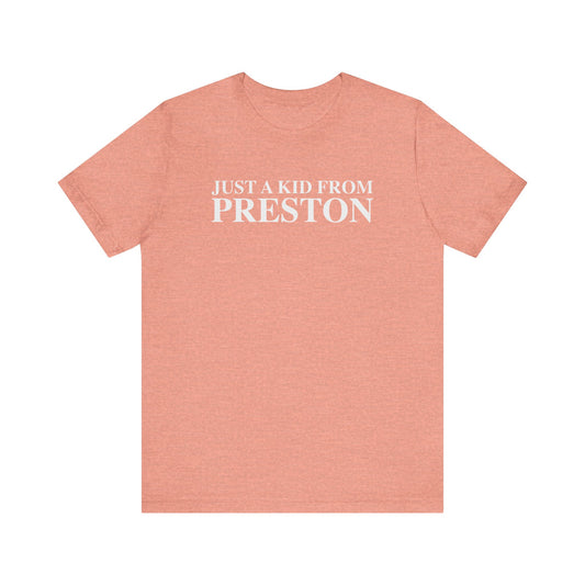 Just a kid from Preston Unisex Jersey Short Sleeve T-Shirt
