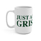 Just a kid from Griswold Mug 15oz