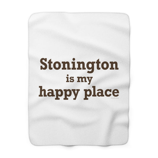 Stonington is My Happy Place Fleece Blanket