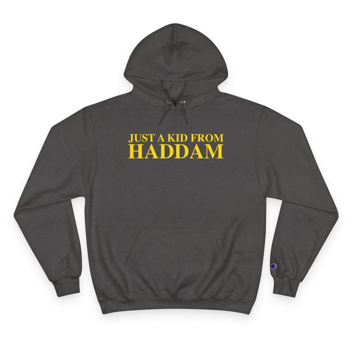Just a kid from Haddam Champion Hoodie