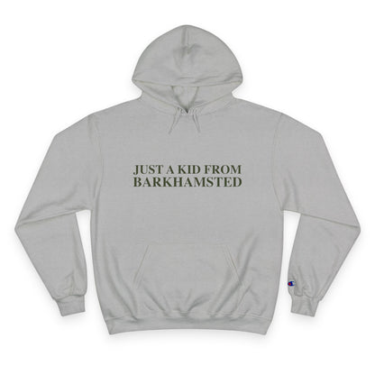Just a kid from Barkhamsted Champion Hoodie