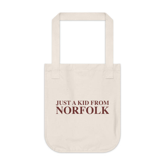 Just a kid from Norfolk Organic Canvas Tote Bag