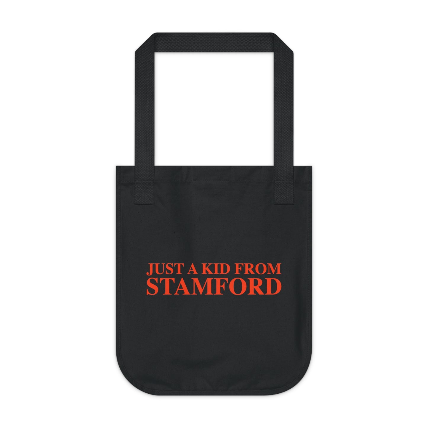 Just a kid from Stamford Organic Canvas Tote Bag
