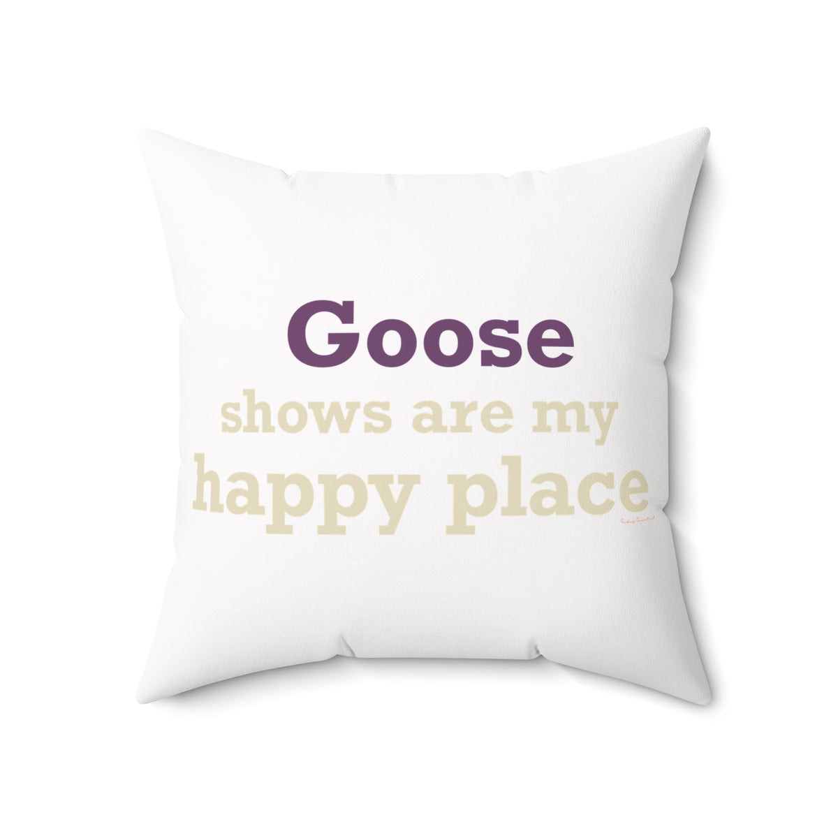 Goose Shows Are My Happy Place - Cream & Purple Polyester Square Pillow