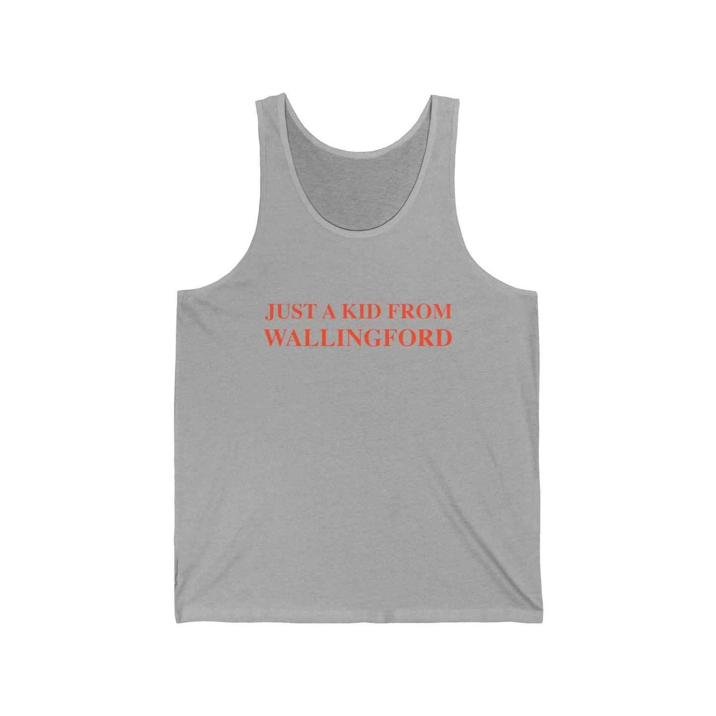 Just a kid from Wallingford Unisex Jersey Tank