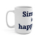 Simsbury is My Happy Place Mug 15oz