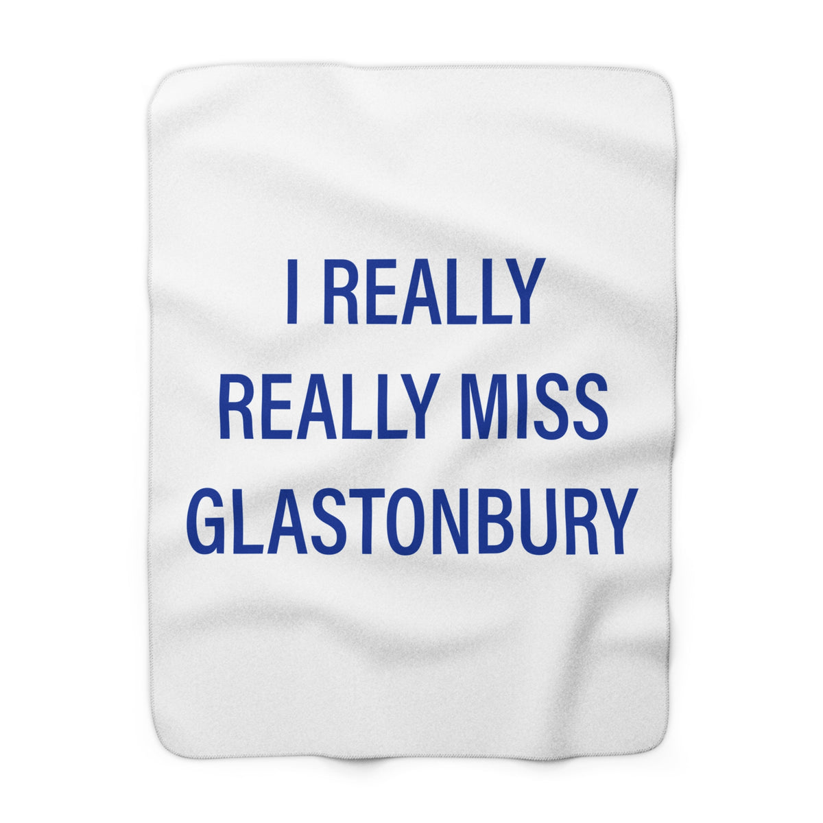 I Really Really Miss Glastonbury Fleece Blanket