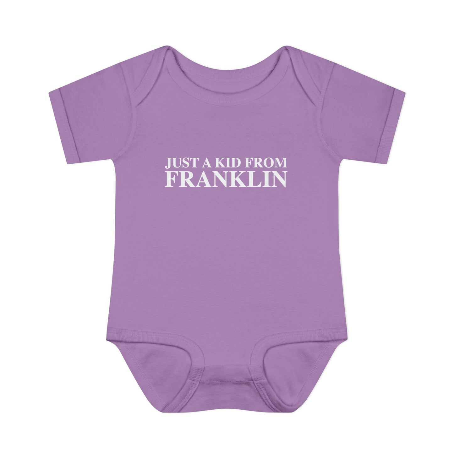 Just a kid from Franklin Infant Baby Rib Bodysuit
